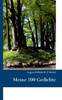 Meine 100 Gedichte (German Edition)