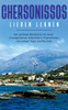 Chersonissos Lieben Lernen: Der Perfekte Reiseführer Für Einen Unvergesslichen Aufenthalt In Chersonissos Inkl. Insider-Tipps Und Packliste (German Edition)