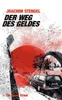Der Weg Des Geldes (German Edition)