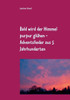 Bald Wird Der Himmel Purpur Glühen: Geistliche Adventslieder Aus 5 Jahrhunderten (German Edition)