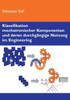 Klassifikation Mechatronischer Komponenten Und Deren Durchgängige Nutzung Im Engineering (German Edition)