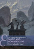 The Cambridge Companion To Music And Romanticism (Cambridge Companions To Music) (Paperback)