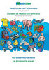 Babadada, Nederlands Met Lidwoorden - Español De México Con Articulos, Het Beeldwoordenboek - El Diccionario Visual: Dutch With Articles - Mexican ... Articles, Visual Dictionary (Dutch Edition)