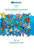 Babadada, Korean (In Hangul Script) - Español De México Con Articulos, Visual Dictionary (In Hangul Script) - El Diccionario Visual: Korean (In Hangul ... Articles, Visual Dictionary (Korean Edition)