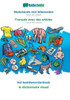 Babadada, Nederlands Met Lidwoorden - Français Avec Des Articles, Het Beeldwoordenboek - Le Dictionnaire Visuel: Dutch With Articles - French With Articles, Visual Dictionary (Dutch Edition)