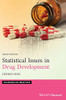 Statistical Issues In Drug Development (Statistics In Practice)
