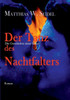 Der Tanz Des Nachtfalters: Die Geschichte Einer Liebe (German Edition)