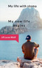 My Life With Stoma: My New Life Begins