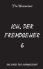 Ich, Der Fremdgeher 6: Das Ende Des Womanizers? (German Edition)