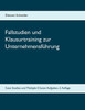 Fallstudien Und Klausurtraining Zur Unternehmensführung: Case Studies Und Multiple-Choice-Aufgaben, 3. Auflage (German Edition)