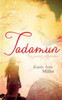 Tadamun - Für Immer Verbunden (German Edition)