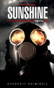Sunshine: Von Einem Ganz Normalen Meth-Koch (German Edition)