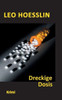 Dreckige Dosis (German Edition)