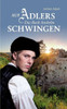Auf Adlers Schwingen Das Buch Anshelm (German Edition)