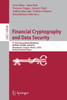 Financial Cryptography And Data Security: Fc 2018 International Workshops, Bitcoin, Voting, And Wtsc, Nieuwpoort, Curaçao, March 2, 2018, Revised Selected Papers (Security And Cryptology)