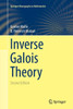 Inverse Galois Theory (Springer Monographs In Mathematics)