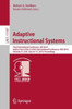 Adaptive Instructional Systems: First International Conference, Ais 2019, Held As Part Of The 21St Hci International Conference, Hcii 2019, Orlando, ... Applications, Incl. Internet/Web, And Hci)