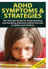 Adhd Symptom And Strategies