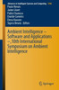 Ambient Intelligence ? Software And Applications ?,10Th International Symposium On Ambient Intelligence (Advances In Intelligent Systems And Computing, 1006)