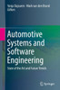Automotive Systems And Software Engineering: State Of The Art And Future Trends