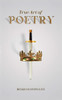 True Art Of Poetry