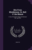 Bits From Blinkbonny, Or, Bell O' The Manse: A Tale Of Scottish Village Life Between 1841 And 1851