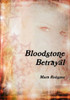 Bloodstone Betrayal
