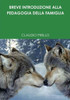 Breve Introduzione Alla Pedagogia Della Famiglia (Italian Edition)