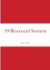 99 Rexxxxxd Sonnets