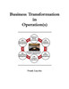 Business Transformation In Operation (S)