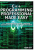 C Programming Professional Made Easy!
