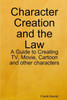 Character Creation And The Law