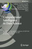 Computational Intelligence In Data Science: 4Th Ifip Tc 12 International Conference, Iccids 2021, Chennai, India, March 18?20, 2021, Revised Selected ... In Information And Communication Technology)