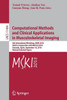 Computational Methods And Clinical Applications In Musculoskeletal Imaging: 6Th International Workshop, Mski 2018, Held In Conjunction With Miccai ... Vision, Pattern Recognition, And Graphics)