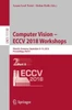 Computer Vision ? Eccv 2018 Workshops: Munich, Germany, September 8-14, 2018, Proceedings, Part Ii (Image Processing, Computer Vision, Pattern Recognition, And Graphics)