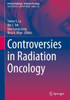 Controversies In Radiation Oncology (Medical Radiology)