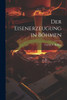 Der Eisenerzeugung In Böhmen (German Edition)