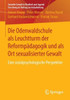Die Odenwaldschule Als Leuchtturm Der Reformpädagogik Und Als Ort Sexualisierter Gewalt: Eine Sozialpsychologische Perspektive (Sexuelle Gewalt In ... Beitrag Zur Aufarbeitung) (German Edition)
