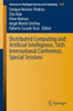 Distributed Computing And Artificial Intelligence, 16Th International Conference, Special Sessions (Advances In Intelligent Systems And Computing, 1004)
