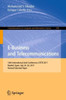E-Business And Telecommunications: 14Th International Joint Conference, Icete 2017, Madrid, Spain, July 24-26, 2017, Revised Selected Paper (Communications In Computer And Information Science, 990)