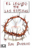 El Legado De Las Espinas (Spanish Edition)