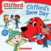 Clifford'S Snow Day (Clifford The Big Red Dog Storybook)