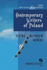 Flying Between Words - Contemporary Writers Of Poland