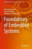 Foundations Of Embedded Systems (Studies In Systems, Decision And Control, 195)