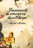 Frammenti Di Emozioni Discontinue (Italian Edition)