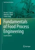 Fundamentals Of Food Process Engineering (Food Science Text Series)