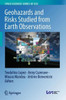 Geohazards And Risks Studied From Earth Observations (Space Sciences Series Of Issi)