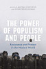 The Power Of Populism And People: Resistance And Protest In The Modern World (Hardcover)