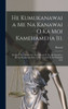 He Kumukanawai A Me Na Kanawai O Ka Moi Kamehameha Iii.: Ke Alii O Ko Hawaii Pae Aina I Kauia E Na Alii Ahaolelo A Me Ka Poeikohoia, Iloko O Ka Ahaolelo O Ka Makahiki 1852 (Hawaiian Edition)