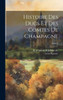 Histoire Des Ducs Et Des Comtes De Champagne; Tome 2 (French Edition)